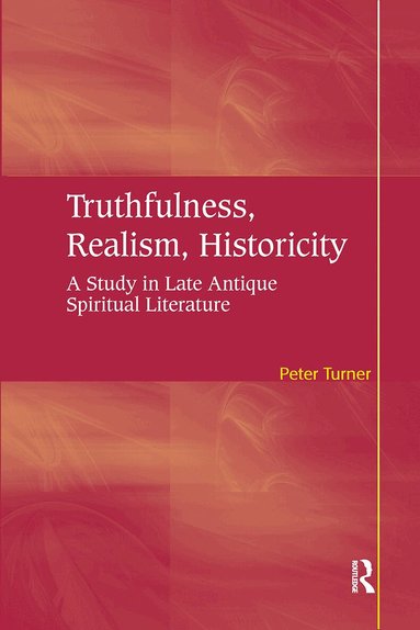 Peter Turner - Truthfulness, Realism, Historicity, Häftad