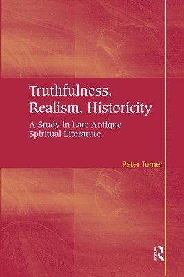 Truthfulness, Realism, Historicity 1