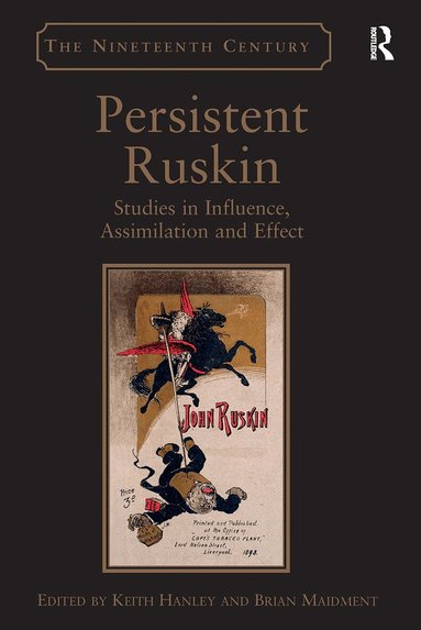 Keith Hanley, Brian Maidment - Persistent Ruskin, Häftad