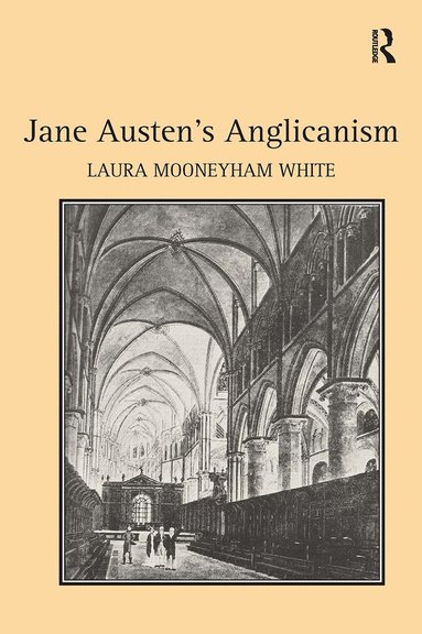 bokomslag Jane Austen's Anglicanism