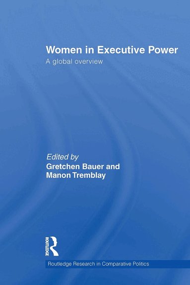 Gretchen Bauer, Manon Tremblay - Women in Executive Power, Häftad