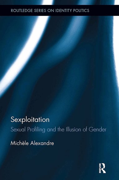 Michèle Alexandre - Sexploitation, Häftad