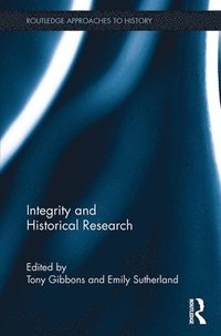 bokomslag Integrity and Historical Research