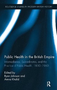 bokomslag Public Health in the British Empire