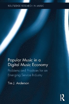 Popular Music in a Digital Music Economy 1