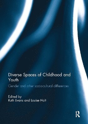 bokomslag Diverse Spaces of Childhood and Youth