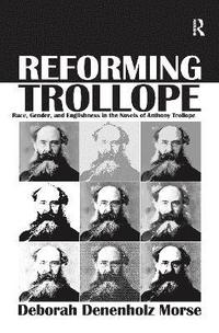 bokomslag Reforming Trollope