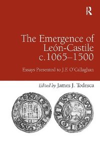 bokomslag Emergence of León-Castile c.1065-1500