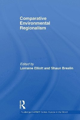 Comparative Environmental Regionalism 1