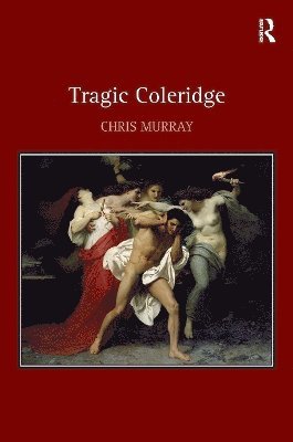 bokomslag Tragic Coleridge