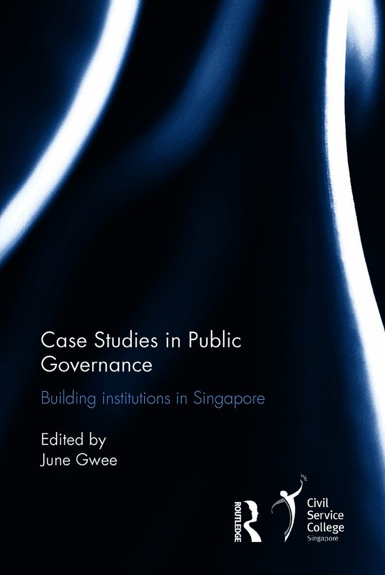 June Gwee - Case Studies in Public Governance, Häftad