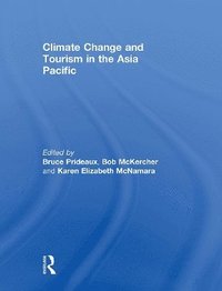 bokomslag Climate Change and Tourism in the Asia Pacific