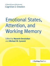 bokomslag Emotional States, Attention, and Working Memory