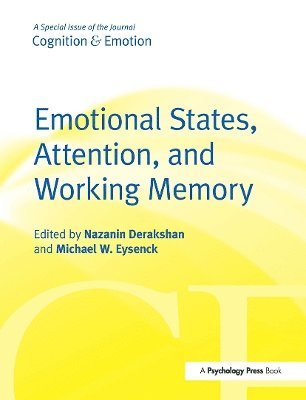 bokomslag Emotional States, Attention, and Working Memory