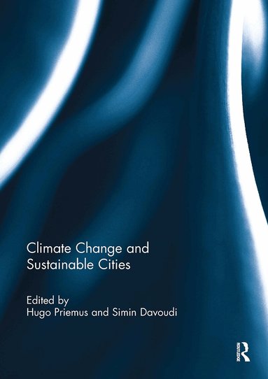 Hugo Priemus, Simin Davoudi - Climate Change and Sustainable Cities, Häftad