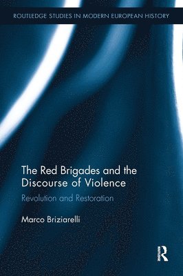 bokomslag The Red Brigades and the Discourse of Violence