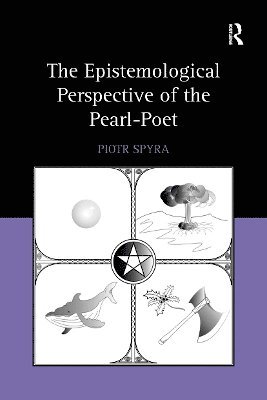 bokomslag The Epistemological Perspective of the Pearl-Poet