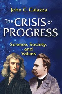 bokomslag The Crisis of Progress