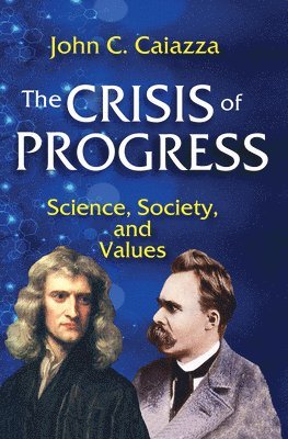 The Crisis of Progress 1