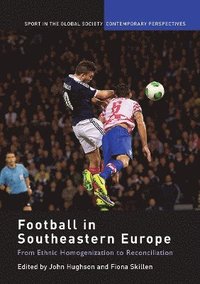 bokomslag Football in Southeastern Europe