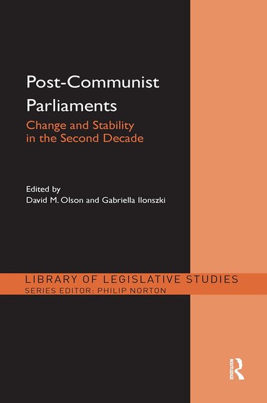 David M. Olson, Gabriella Ilonszki - Post-Communist Parliaments, Häftad