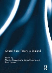 bokomslag Critical Race Theory in England