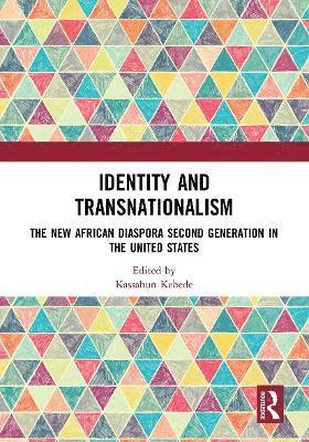 Identity and Transnationalism 1