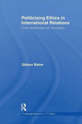 bokomslag Politicising Ethics in International Relations