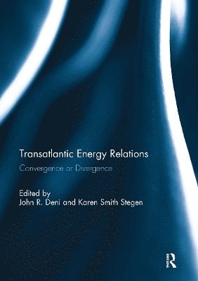 bokomslag Transatlantic Energy Relations