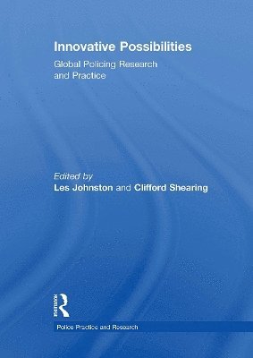 Innovative Possibilities: Global Policing Research and Practice 1