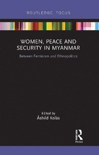 bokomslag Women, Peace and Security in Myanmar