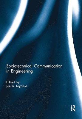 bokomslag Sociotechnical Communication in Engineering