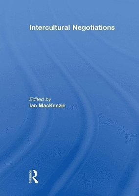 Ian MacKenzie - Intercultural Negotiations, Häftad