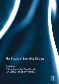 bokomslag The Future of Learning Design