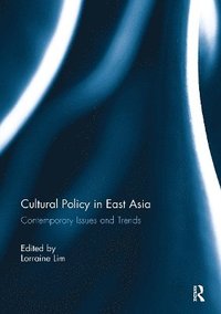 bokomslag Cultural Policy in East Asia