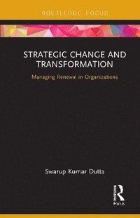 bokomslag Strategic Change and Transformation