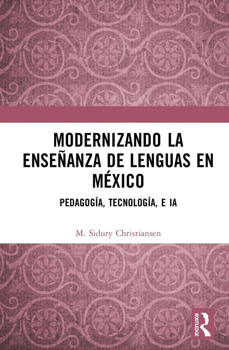 Modernizando la enseñanza de lenguas en México