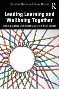 bokomslag Leading Learning and Wellbeing Together