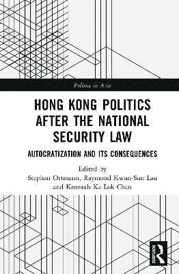 Hong Kong Politics after the National Security Law 1