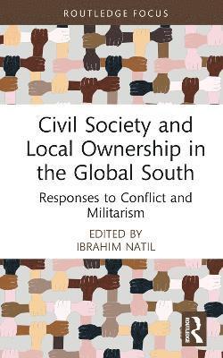 Civil Society and Local Ownership in the Global South 1