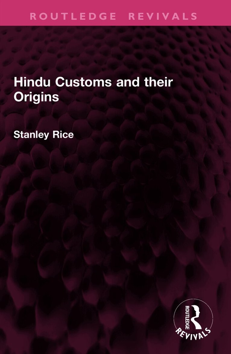 Hindu Customs and their Origins
