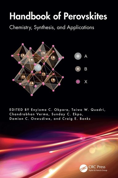 Enyioma C. Okpara, Taiwo W. Quadri, Chandrabhan Verma, Sunday C. Ekpo, Damian C. Onwudiwe, Craig E. Banks - Handbook of Perovskites, Inbunden