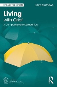 bokomslag Living with Grief