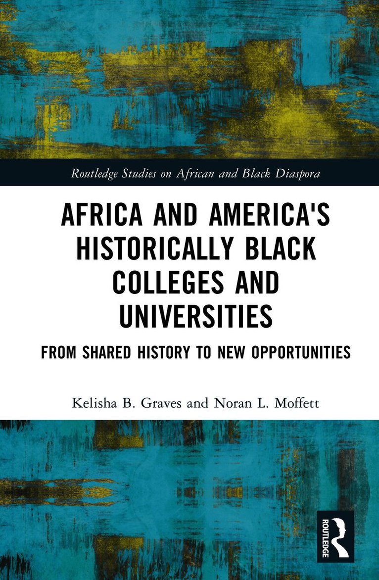 Africa and America's Historically Black Colleges and Universities