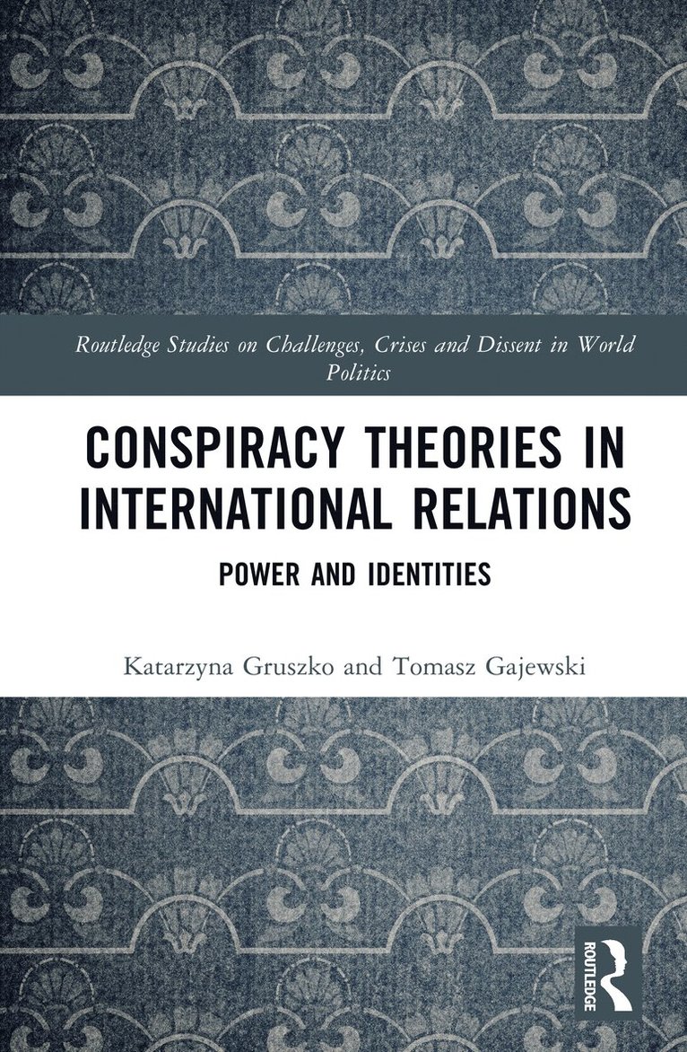 Conspiracy Theories in International Relations