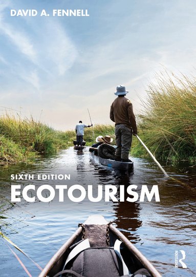 David A. Fennell - Ecotourism, Häftad