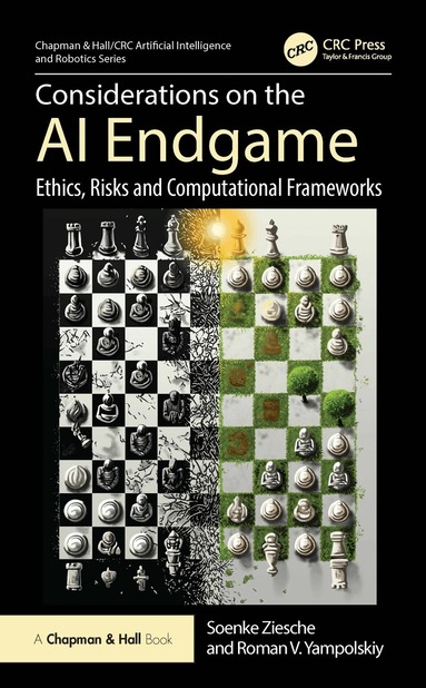 Soenke Ziesche, Roman V. Yampolskiy - Considerations on the AI Endgame, Inbunden