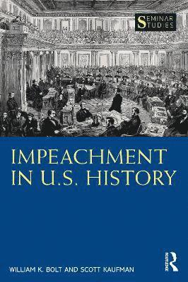 bokomslag Impeachment in U.S. History