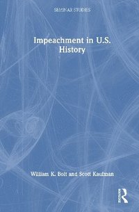 bokomslag Impeachment in U.S. History