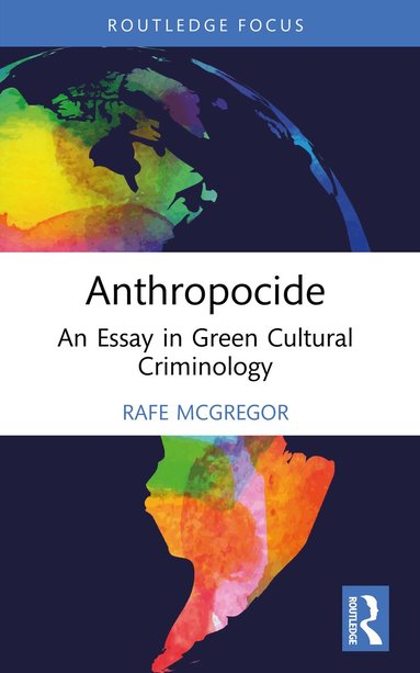 Rafe McGregor - Anthropocide, Häftad